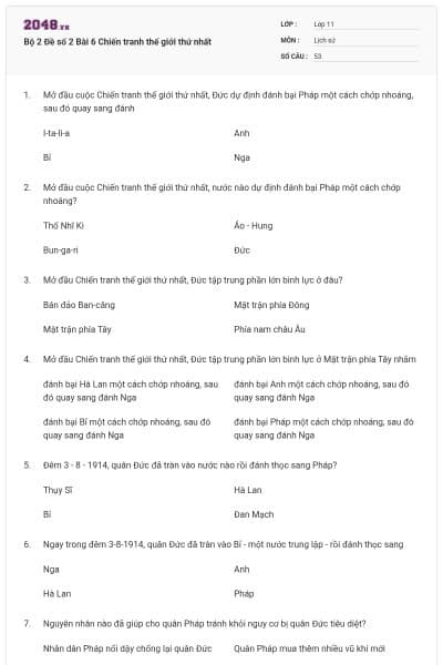 Bộ 2 Đề số 2 Bài 6 Chiến tranh thế giới thứ nhất