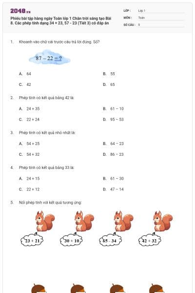 Phiếu bài tập hàng ngày Toán lớp 1 Chân trời sáng tạo Bài 8. Các phép tính dạng 34 + 23, 57 - 23 (Tiết 3) có đáp án