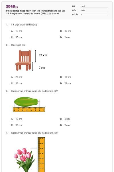 Phiếu bài tập hàng ngày Toán lớp 1 Chân trời sáng tạo Bài 15. Xăng-ti-mét. Đơn vị đo độ dài (Tiết 2) có đáp án