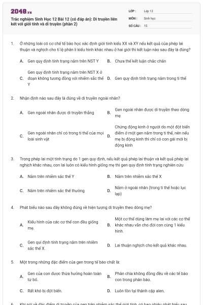 Trắc nghiệm Sinh Học 12 Bài 12 (có đáp án): Di truyền liên kết với giới tính và di truyền (phần 2)
