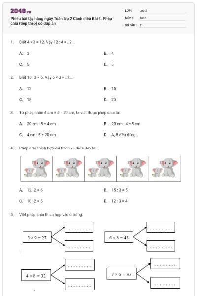 Phiếu bài tập hàng ngày Toán lớp 2 Cánh diều Bài 8. Phép chia (tiếp theo) có đáp án