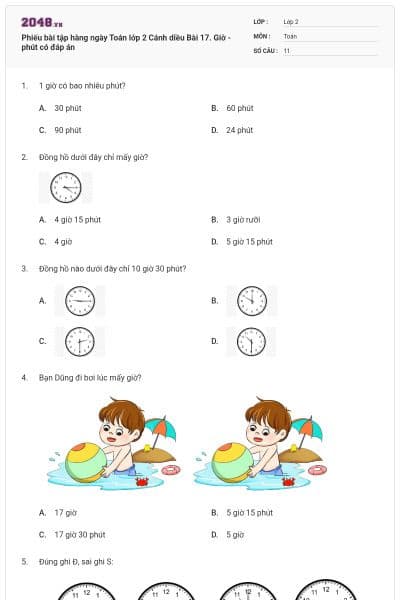 Phiếu bài tập hàng ngày Toán lớp 2 Cánh diều Bài 17. Giờ - phút có đáp án