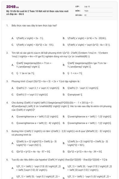 Bộ 10 đề thi cuối kì 2 Toán 10 Kết nối tri thức cấu trúc mới có đáp án - Đề 6