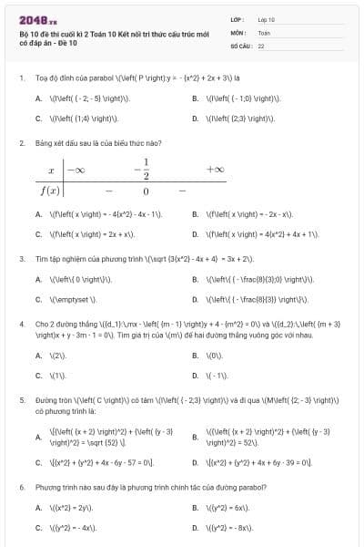 Bộ 10 đề thi cuối kì 2 Toán 10 Kết nối tri thức cấu trúc mới có đáp án - Đề 10