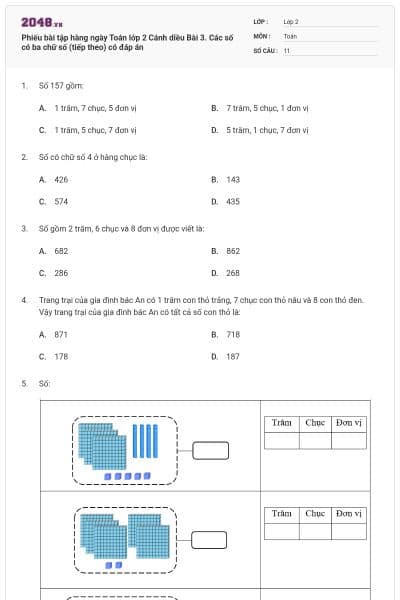 Phiếu bài tập hàng ngày Toán lớp 2 Cánh diều Bài 3. Các số có ba chữ số (tiếp theo) có đáp án