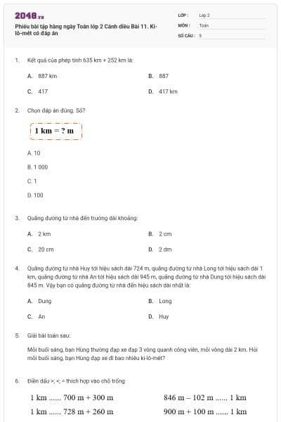 Phiếu bài tập hàng ngày Toán lớp 2 Cánh diều Bài 11. Ki-lô-mét có đáp án