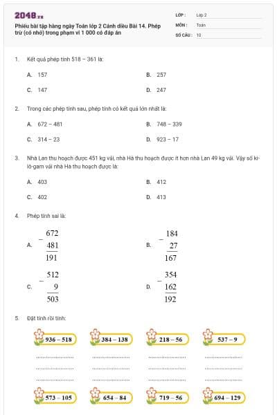 Phiếu bài tập hàng ngày Toán lớp 2 Cánh diều Bài 14. Phép trừ (có nhớ) trong phạm vi 1 000 có đáp án