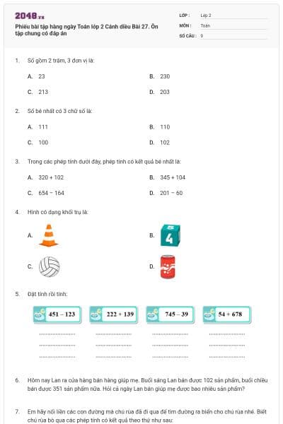 Phiếu bài tập hàng ngày Toán lớp 2 Cánh diều Bài 27. Ôn tập chung có đáp án