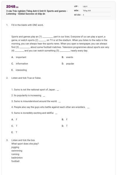 3 câu Trắc nghiệm Tiếng Anh 6 Unit 8: Sports and games - Listening - Global Success có đáp án