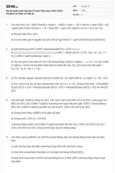 Đề thi tuyển sinh vào lớp 10 môn Toán năm 2023-2024 Chuyên Lai Châu có đáp án