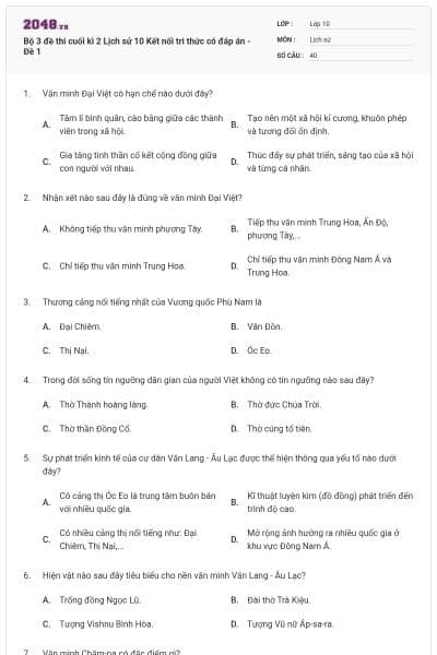Bộ 3 đề thi cuối kì 2 Lịch sử 10 Kết nối tri thức có đáp án - Đề 1