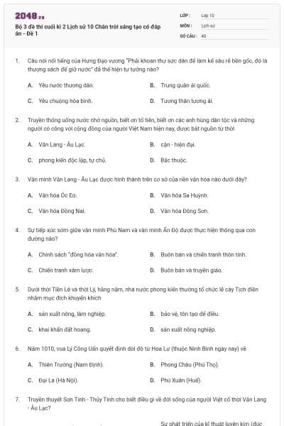 Bộ 3 đề thi cuối kì 2 Lịch sử 10 Chân trời sáng tạo có đáp án - Đề 1