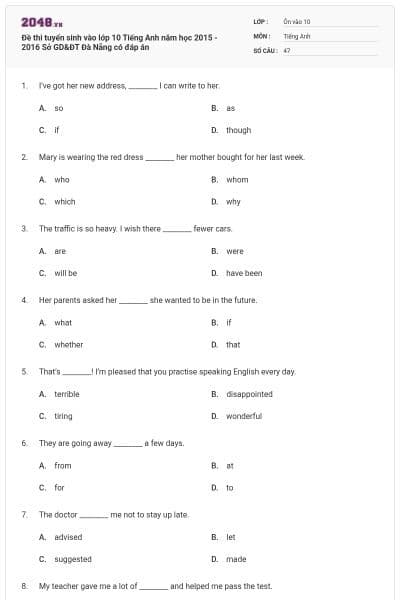 Đề thi tuyển sinh vào lớp 10 Tiếng Anh năm học 2015 - 2016 Sở GD&ĐT Đà Nẵng có đáp án