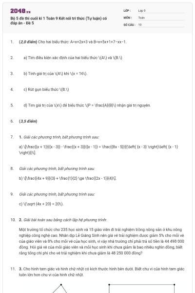 Bộ 5 đề thi cuối kì 1 Toán 9 Kết nối tri thức (Tự luận) có đáp án - Đề 5