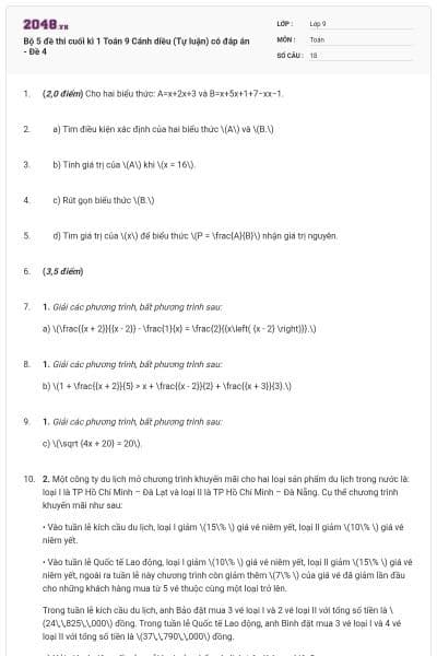 Bộ 5 đề thi cuối kì 1 Toán 9 Cánh diều (Tự luận) có đáp án - Đề 4