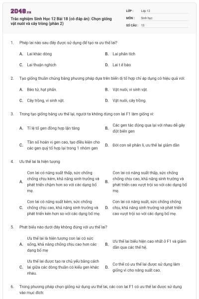 Trắc nghiệm Sinh Học 12 Bài 18 (có đáp án): Chọn giống vật nuôi và cây trồng (phần 2)