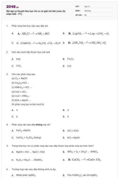 Bài tập Lý thuyết Hóa học Vô cơ có giải chi tiết (mức độ nhận biết - P1)