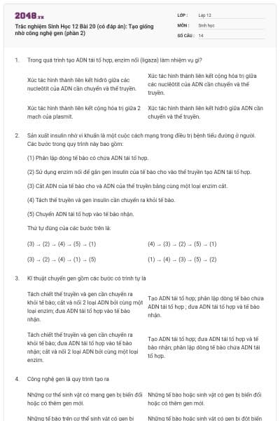 Trắc nghiệm Sinh Học 12 Bài 20 (có đáp án): Tạo giống nhờ công nghệ gen (phần 2)