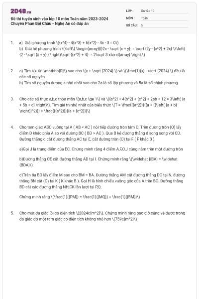 Đề thi tuyển sinh vào lớp 10 môn Toán năm 2023-2024 Chuyên Phan Bội Châu - Nghệ An có đáp án