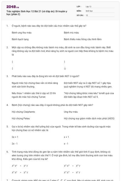 Trắc nghiệm Sinh Học 12 Bài 21 (có đáp án): Di truyền y học (phần 2)