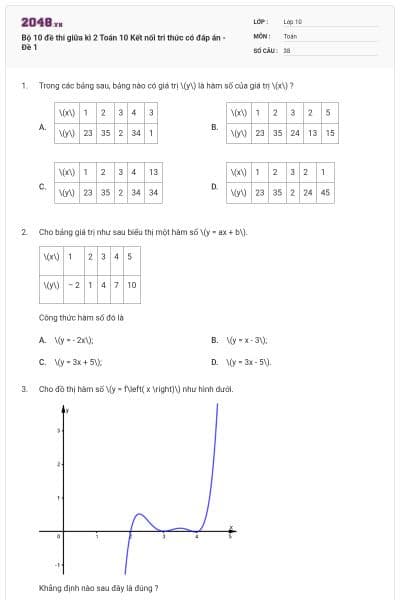 Bộ 10 đề thi giữa kì 2 Toán 10 Kết nối tri thức có đáp án - Đề 1