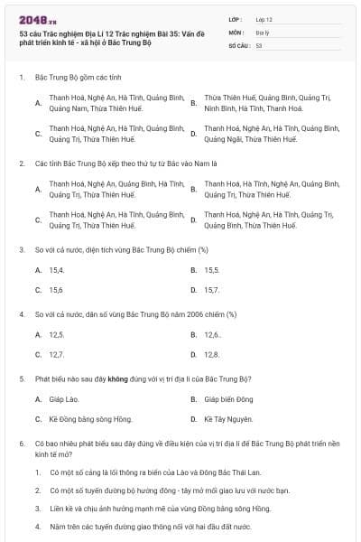 53 câu Trắc nghiệm Địa Lí 12 Trắc nghiệm Bài 35: Vấn đề phát triển kinh tế - xã hội ở Bắc Trung Bộ