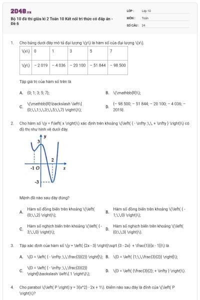 Bộ 10 đề thi giữa kì 2 Toán 10 Kết nối tri thức có đáp án - Đề 6