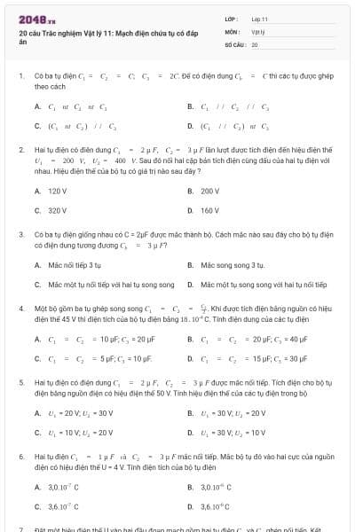20 câu  Trắc nghiệm Vật lý 11: Mạch điện chứa tụ có đáp án