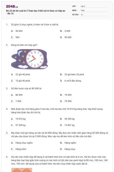 Bộ 25 đề thi cuối kì 2 Toán lớp 3 Kết nối tri thức có đáp án - Đề 16