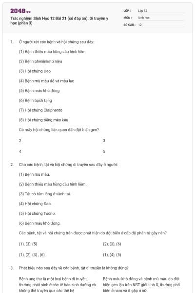 Trắc nghiệm Sinh Học 12 Bài 21 (có đáp án): Di truyền y học (phần 3)