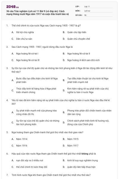 36 câu  Trắc nghiệm Lịch sử 11 Bài 9 (có đáp án): Cách mạng tháng mười Nga năm 1917 và cuộc đấu tranh bảo vệ