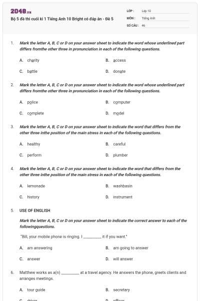 Bộ 5 đề thi cuối kì 1 Tiếng Anh 10 Bright có đáp án - Đề 5