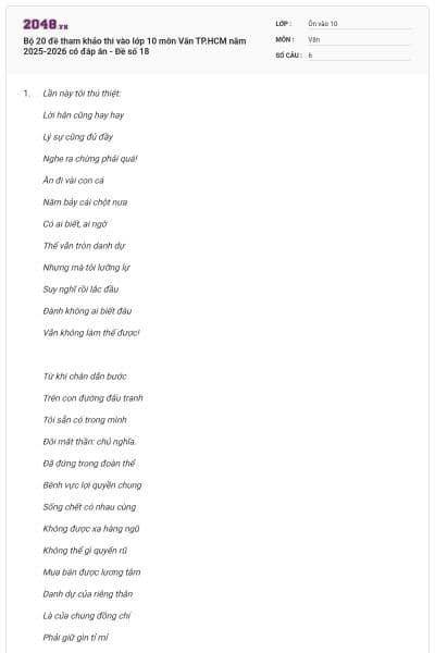 Bộ 20 đề tham khảo thi vào lớp 10 môn Văn TP.HCM năm 2025-2026 có đáp án - Đề số 18