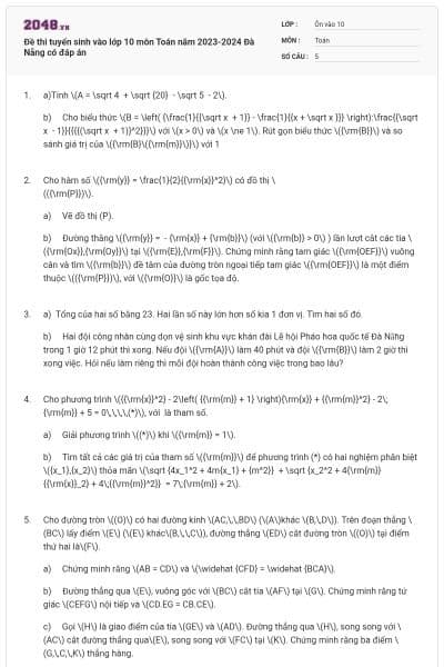 Đề thi tuyển sinh vào lớp 10 môn Toán năm 2023-2024 Đà Nẵng có đáp án