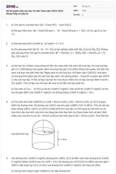 Đề thi tuyển sinh vào lớp 10 môn Toán năm 2023-2024 Đồng Tháp có đáp án