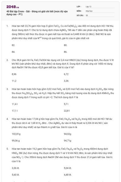 40 Bài tập Crom - Sắt - Đồng có giải chi tiết (mức độ vận dụng cao - P1)