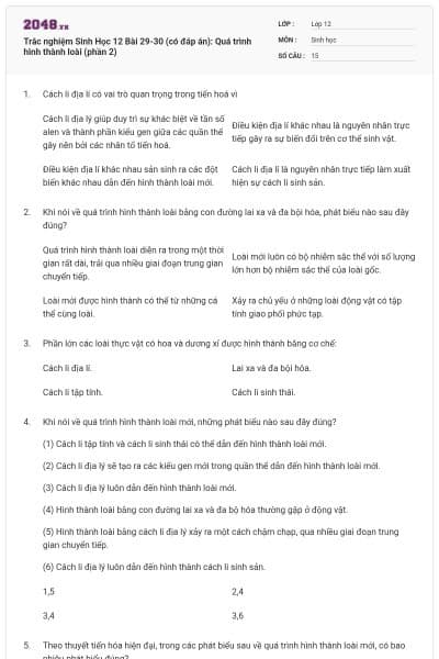 Trắc nghiệm Sinh Học 12 Bài 29-30 (có đáp án): Quá trình hình thành loài (phần 2)