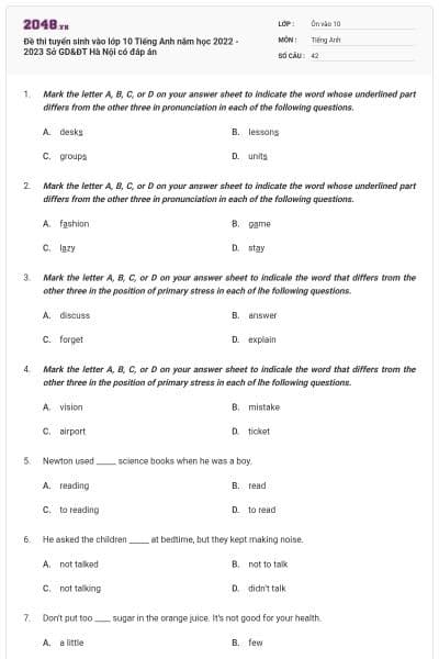 Đề thi tuyển sinh vào lớp 10 Tiếng Anh năm học 2022 - 2023 Sở GD&ĐT Hà Nội có đáp án