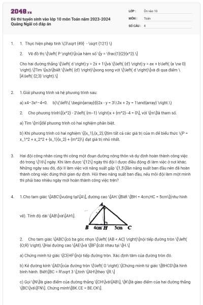 Đề thi tuyển sinh vào lớp 10 môn Toán năm 2023-2024 Quảng Ngãi có đáp án
