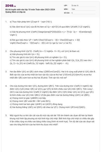 Đề thi tuyển sinh vào lớp 10 môn Toán năm 2023-2024 Quảng Ninh có đáp án