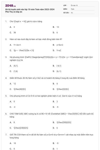 Đề thi tuyển sinh vào lớp 10 môn Toán năm 2023-2024 Phú Thọ có đáp án