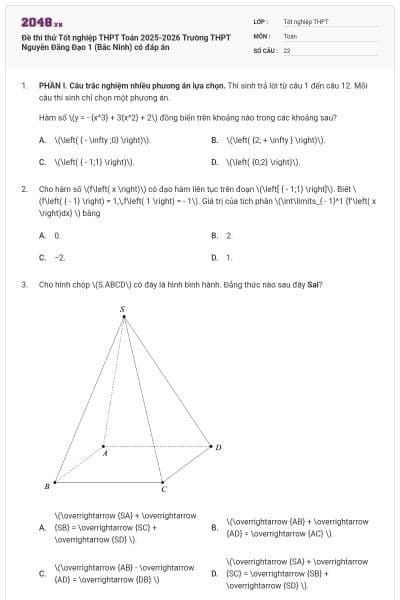 Đề thi thử Tốt nghiệp THPT Toán 2025-2026 Trường THPT Nguyễn Đăng Đạo 1 (Bắc Ninh) có đáp án