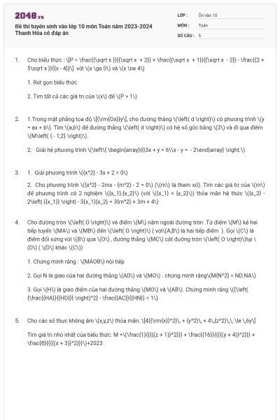 Đề thi tuyển sinh vào lớp 10 môn Toán năm 2023-2024 Thanh Hóa có đáp án