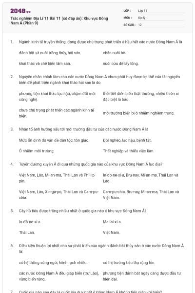 Trắc nghiệm Địa Lí 11 Bài 11 (có đáp án): Khu vực Đông Nam Á (Phần 9)