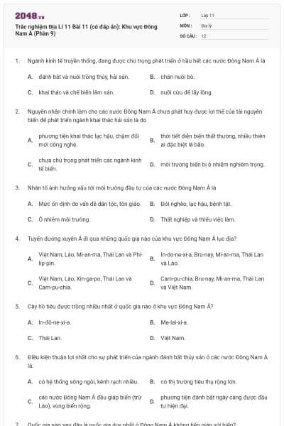 Trắc nghiệm Địa Lí 11 Bài 11 (có đáp án): Khu vực Đông Nam Á (Phần 9)