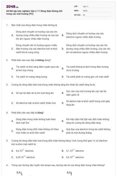 68 Bài tập trắc nghiệm Vật Lí 11 Dòng điện không đổi trong các môi trường (P2)