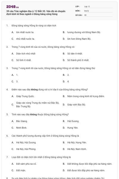 39 câu Trắc nghiệm Địa Lí 12 BÀI 33. Vấn đề về chuyển địch kinh tế theo ngành ở Đồng bằng sông hồng