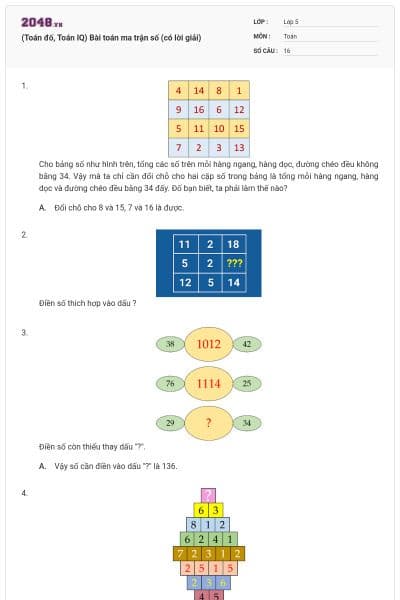 (Toán đố, Toán IQ) Bài toán ma trận số (có lời giải)