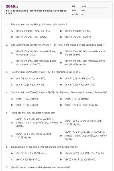 Bộ 10 đề thi giữa kì 2 Toán 10 Chân trời sáng tạo có đáp án - Đề 1