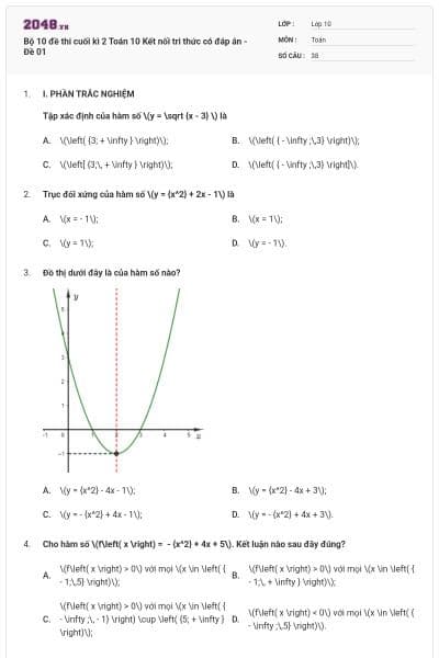 Bộ 10 đề thi cuối kì 2 Toán 10 Kết nối tri thức có đáp án - Đề 01